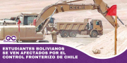Estudiantes bolivianos se ven afectados por el control fronterizo de Chile
