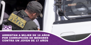 Arrestan a mujer de 18 años por corrupción de menores contra un joven de 17 años