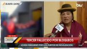 Bloqueos generan la muerte de una tercera persona; la joven no pudo asistir a sus tratamientos en El Alto