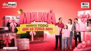 Mamá merece todo y puedes dárselo hoy con imperdibles ahorros y combos DISMAC