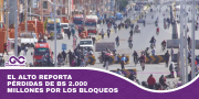El Alto reporta pérdidas de Bs 2.000 millones por los bloqueos