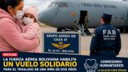 FAB activa vuelo solidario para trasladar a niña con cáncer desde Oruro