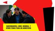 Narcomadera, Libre, Mundial y otros temas para un armisticio