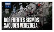 Dos terremotos causan destrucción en Venezuela; Delcy Rodríguez declara emergencia nacional; Fallecidos pueden llegar a los 10.000; Sigue el vía crucis de los camioneros; Más nombres en trama de Rodríguez Zapatero