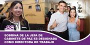 Designan a sobrina de la jefa de Gabinete de Paz como Directora de Trabajo