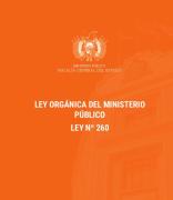 Ley 260: qué hace el Ministerio Público y por qué su ley es orgánica