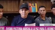 Movilización evista en contra de las medidas del Gobierno fue postergada para la próxima semana