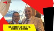 Los amigos de las listas y el síndrome de Cerimedo