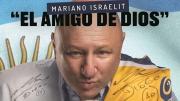 Diego Maradona íntimo: Mariano Israelit presenta en la Feria del Libro “El amigo de Dios”, con anécdotas inéditas
