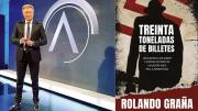 Rolando Graña presenta “Treinta toneladas de billetes”: espías, amor y un botín nazi en la Argentina