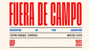 “Fuera de Campo”: regresa el festival alternativo de Mar del Plata con nuevo nombre