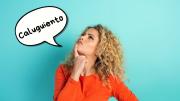 La palabra del día es “caluguiento”: ¿qué significa?