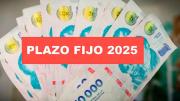 Cambió otra vez el plazo fijo: cuánto gano si deposito tres millones de pesos a 30 días