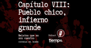 ¡Escuchá el capítulo VIII de Historias del Crimen en Spotify! Pueblo chico, infierno grande