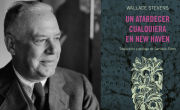 Wallace Stevens y Un atardecer cualquiera en New Heaven: cuando la poesía piensa el mundo