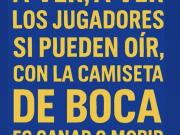 Con la camiseta de Boca es ganar o morir: La 12 le marca la cancha a los jugadores de Russo con un trapo virtual