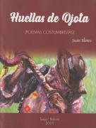 Del libro: ‘Huellas de Ojota” De Juan Flores
