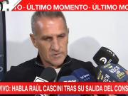 Raúl Cascini habló tras su salida del Consejo de Fútbol de Boca: Como yo ya no trabajo más en el club a partir de ahora nos vamos a ver las caras