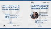 XXV Encuentro Argentino de Historia de la Psiquiatría, la Psicología y el Psicoanálisis