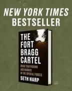 El libro “The Fort Bragg Cartel” revela la participación de las fuerzas especiales estadounidenses en el narcotráfico