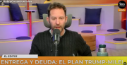 (VIDEO) Entrega y Deuda: el Plan Trump-Milei
