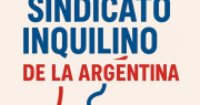 Buscan crear en San Juan el “Sindicato de Inquilinos”: de qué trata y qué pretende lograr