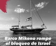Barco humanitario rompió bloqueo israelí
