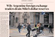 El Financial Times expuso el fracaso del plan de Milei y advirtió que los operadores cambiarios están vaciando las reservas del BCRA
