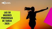 Las 50 Mujeres Poderosas de Tarija en 2025