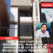 Señalan que Cosett está prácticamente muerta por la indiferencia de los socios y la deslealtad de los trabajadores