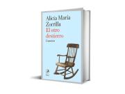 La lingüista Alicia María Zorrilla sorprende con un libro de cuentos sobre la soledad y la pérdida