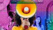 Informe revela el cruce de racismo, clasismo y patriarcado en la violencia política digital hacia las mujeres