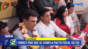 Tarija pide al nuevo Gobierno cumplir con el pacto de descentralización 50/50