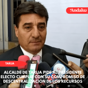 Alcalde de Tarija pide al presidente electo cumplir con su compromiso de descentralización de los recursos