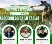 Foro en Tarija promueve la producción agroecológica y la economía campesina