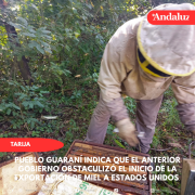 Pueblo guaraní indica que el anterior gobierno obstaculizó el inicio de la exportación de miel a Estados Unidos