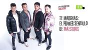 Te marchas: El primer trabajo de la banda de cumbia Maestros