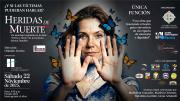 Heridas de Muerte en la Asociación Cultural Humboldt y con entrada gratis