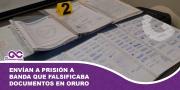 Envían a prisión a banda que falsificaba documentos en Oruro