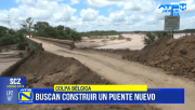 Restablecen el paso hacia Colpa Bélgica tras el derrumbe de un puente en Santa Cruz