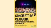 Concierto de clausura de año del Coro Infantil y Coro Juvenil Departamental