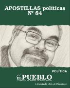 APOSTILLAS políticas N° 84 ‣ Leonardo Silva Pinasco