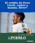 El crédito de Ferro Carril: ¿sabor a hazaña, River? ‣ Eleazar José Silva