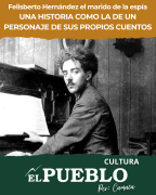 Felisberto Hernández el marido de la espía; una historia como la de un personaje de sus propios cuentos ‣ Carlos María Cattani