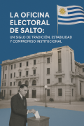 El Museo Electoral de Salto rescata un siglo de democracia