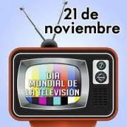 Día Mundial de la Televisión /Un medio que evoluciona con el tiempo