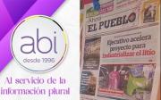 Gobierno suspende la agencia de información ABI y el periódico Ahora El Pueblo deja de imprimirse
