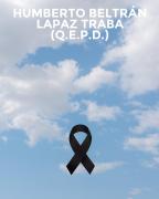 HUMBERTO BELTRÁN LAPAZ TRABA (Q.E.P.D.) ‣ El Pueblo Digital Uruguay