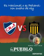 Es Nacional o es Peñarol: Un sueño de rey ‣ Eleazar José Silva
