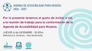 Convocatoria para conformar la Agenda de Accesibilidad en Museos
